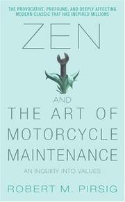 Zen and the Art of Motorcycle Maintenance